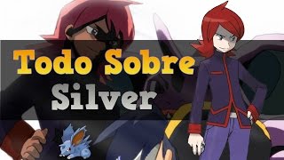 Todo Sobre Silver(Plata) - Pokémon