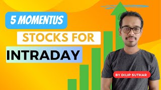 5 Momentum Shares For Intraday | Best Shares Intraday for Tomorrow | Latest News of Share Market New