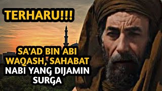 Terbaru 2022 - Sa'ad Bin Abi Waqash, Sahabat Nabi Yang Dijamin Surga