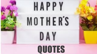 Happy Mother's Day Quotes//Beautiful Quotes for Mother's Day//Quotes/Soothing Jazz Music with Quotes