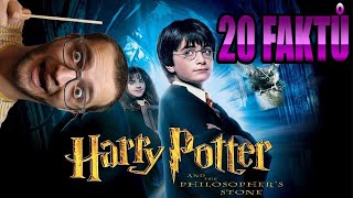 20 FAKTŮ - HARRY POTTER A KÁMEN MUDRCŮ