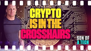 Crypto Is In The Crosshairs - 276