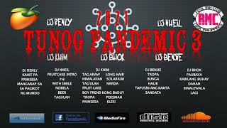 TUNOG PANDEMIX 3 COLLABORATION 2021   RIZAL MIX CLUB DJ'S