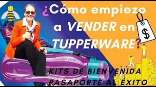 2020 Kits de bienvenida + Pasaporte al éxito || TUPPERWARE || ¿Cómo empiezo a VENDER en TUPPERWARE?