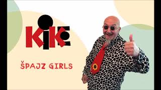 Kike i Špajz Girls - Špajz djevojke