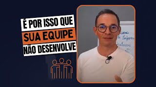 Essa é para líderes que se esforçam em motivar e desenvolver a sua equipe e não têm resultados