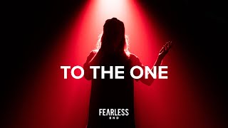 To The One | Fearless BND | UPPERROOM COVER