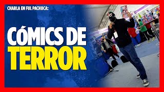 Sin miedo: NIÑO TERROR: Cómics de miedo para NIÑOS ponketos, charla de Logan Wayne en FUL PACHUCA