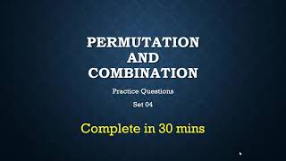 Permutation & Combination: Practice Questions Set 04 | Important questions  for NDA, CET, JEE