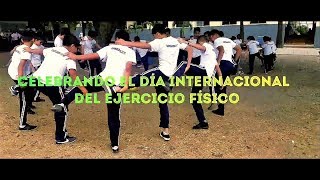 DIA INTERNACIONAL DEL EJERCICIO FÍSICO | Colegio Nuestra Señora del Rosario, Estelí, Nicaragua.