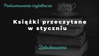 Podsumowanie czytelnicze stycznia