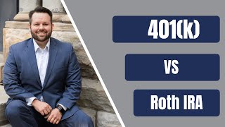 401k vs Roth IRA