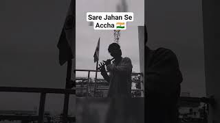 Sare Jahan Se Accha Flute Cover | सारे जहाँ से अच्छा देशभक्ती song | Lata Mangeshkar