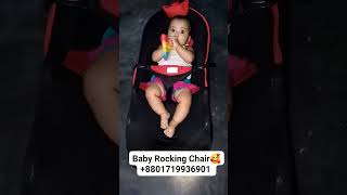 Baby Rocking chair.. With toy and without toy.. For order +8801719936901