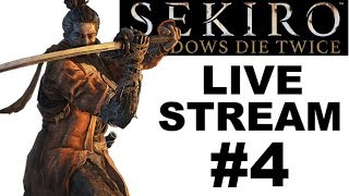 Sekiro: Shadows Die Twice LIVE #4 (PC)