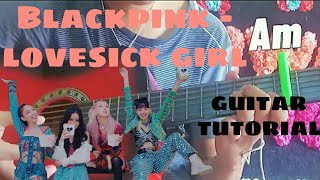 BLACKPINK-LOVESICK GIRLS  Easy Guitar Chord