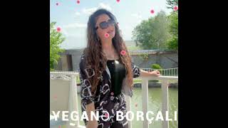 Yegane Borcali Dmanis Balasi 2024(yeni trend ifa)