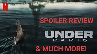 UNDER PARIS - SHARK MOVIE REVIEW! PLUS THE MAJESTY OF JAWS & JAWS 2!