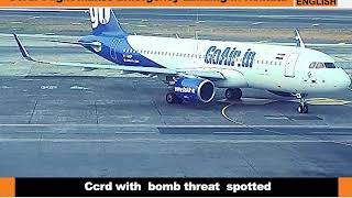 Delhi Kolkata GoAir flight makes emergency landing after bomb threat