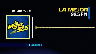 XHSRO • La Mejor 92.5 FM. Monterrey, Nuevo León, Méx 🇲🇽