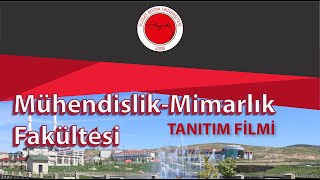 MÜHENDİSLİK-MİMARLIK FAKÜLTESİ