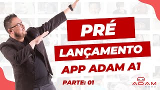 Pré-lançamento Sistema Adam Robo A1