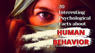 20 interesting Psychological fact about human behavior