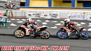 LAJU FARREL TAK TERTANDINGI - BEBEK 4TAK TU 150cc MIX - PML 20TH - MCR ROUND 4