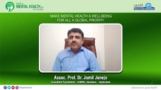 Assoc. Prof. Dr. Jamil Junejo | World Mental Health Day 2022!