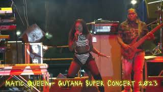 Mattic Queen -- Guyana Mega Concert 2023 -- Ep2