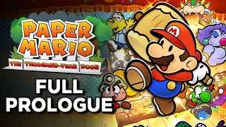 FIRST 50+ MINUTES (Full Prologue) Paper Mario: The Thousand-Year Door Remake | Nintendo Switch