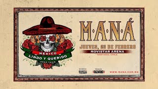 Maná - México Lindo Y Querido 'Promo' (En Vivo / Chile / 2023)