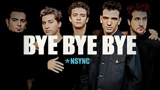 *NSYNC - Bye Bye Bye (Letra/Lyrics)