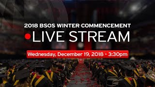 BSOS 2018 Winter Commencement