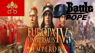 Europa Universalis IV - Papal States (Emperor 1.30) pt 5