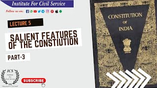 Lecture-6 Selient features of the constitution / Part-3 / Indian polity / Dr.Vishal Sir / ICS