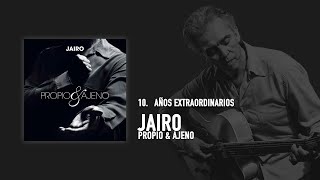 Jairo - Años Extraordinarios-  feat: Daniel Salzano (Audio Oficial)