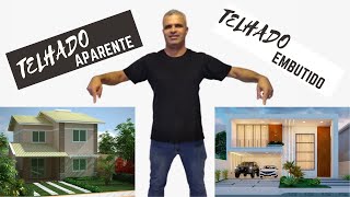 TELHADO APARENTE OU TELHADO EMBUTIDO | ARQUITETANDO OBRAS