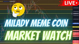 MILADY MEME COIN  JASMY COIN  BTC  $NFK  \ MARKET WATCH \   ***WE ARE LIVE***