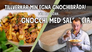 Gnocchi med salsiccia och champinjoner! | Ett Gott Land