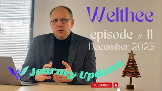 Welthee Journey Updates December 2023 #11