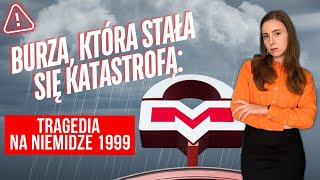 Burza, która stała się katastrofą: tragedia na Niemidze 1999 r.