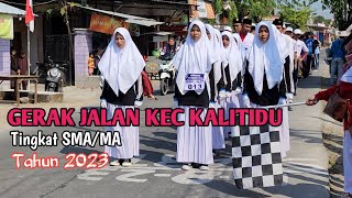 Gerak Jalan Kalitidu 2023 Tingkat SMA /MA