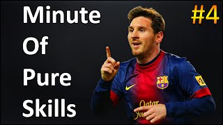 Lionel Messi ● Minute Of Pure Skills #4 ● HD