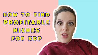 amazon kdp niche research 2022 - (how I find profitable niches for kdp)