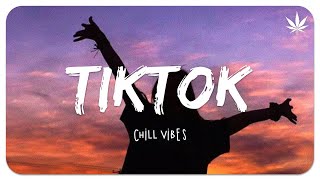 Tiktok songs playlist that is actually good - Tiktok Songs Playlist