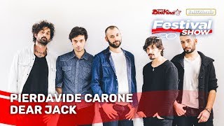 Pierdavide Carone e Dear Jack - Caramelle @ Festival Show 2019 Caorle