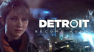 Detroit: Become Human - Part 3 (Full Game) PS5 4K