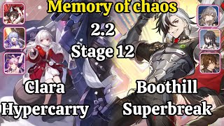 E1S1 Clara Hypercarry & E0S0 Boothill Superbreak Memory of chaos stage 12 Clear/ Honkai star rail