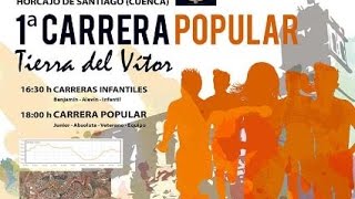 I CP de Horcajo de Santiago - 19ª CIRCUITO CARRERAS POPULARES DIPUTACION DE CUENCA